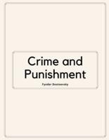 Crime and Punishment by Fyodor Dostoevsky