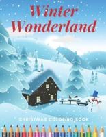 Winter Wonderland Christmas Coloring Book