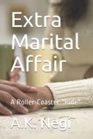 Extra Marital Affair
