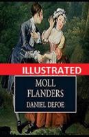 Moll Flanders Illustrated