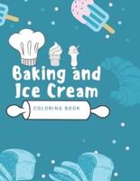 Baking and Ice Cream Coloring Book