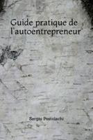 Guide Pratique De L'autoentrepreneur