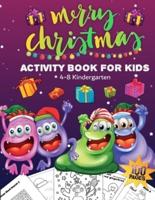 Christmas Activity Book for Kids Ages 4-8 Kindergarten