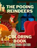 The Pooing Reindeers Coloring Book Christmas Edition