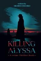 Killing Alyssa