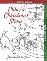 Chloe's Christmas Story [Coloring Book]