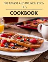 Breakfast And Brunch Recipes Cookbook