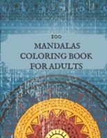 100 Mandala Coloring Book For Adults