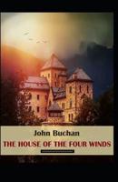 The House of Four Winds Annotated