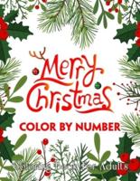 Merry Christmas Color By Number Coloring Book For Adults