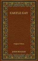 Castle Gay - Original Edition