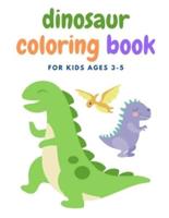 Dinosaur Coloring Book For Kids Ages 3-5