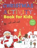Christmas Activity Book for Kids Ages 4-10