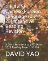 CIE IGCSE Chinese Foreign Language (0547-23) Intensive Reading Revision