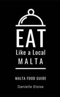 Eat Like a Local- Malta
