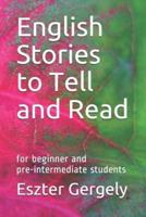 English Stories to Tell and Read