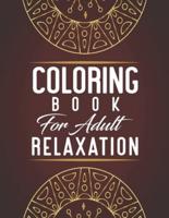 Coloring Book for Adult Relaxation