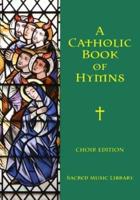 A Catholic Book of Hymns
