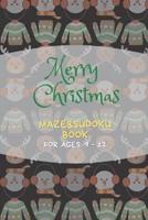 Christmas Maze&Sudoku Book