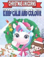 Keep Calm and Colour Christmas Unicorn
