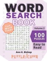 Word Search Puzzle Book, Volume 2: Family Fun Word Finds With Easy to Read Print