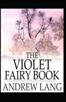 The Violet Fairy Book Illustrated