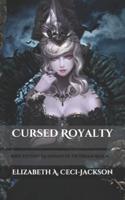 Cursed Royalty: Book Fifteen: Guardian of the Dream Realm