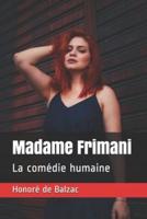 Madame Frimani