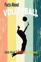 Facts About Volleyball