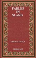 Fables in Slang - Original Edition