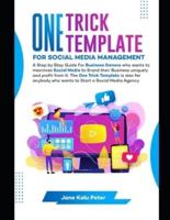 One Trick Template for Social Media Management