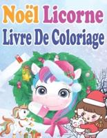 Noël Licorne Livre De Coloriage