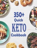 350 Quick Keto Cookbook