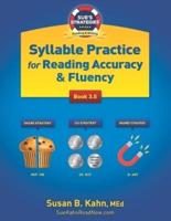 Sue's Strategies Syllable Practice For Reading Accuracy & Fluency