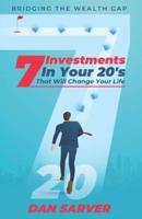 7 Investments In Your 20'S That Will Change Your Life