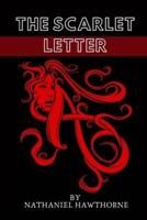 The Scarlet Letter by Nathaniel Hawthorne