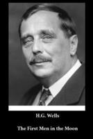 H. G. Wells - The First Men in the Moon