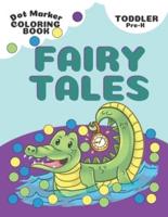 Dot Marker Fairy Tales Coloring Book