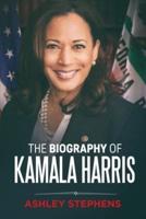 The Biography of Kamala Harris