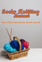 Socks Knitting Manual