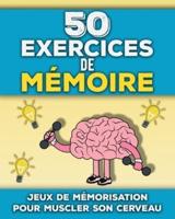50 Exercices De Mémoire