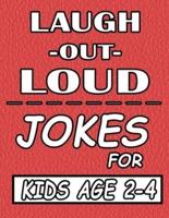 Laugh-Out-Loud Jokes for Kids Age 2-4