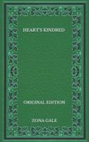 Heart's Kindred - Original Edition