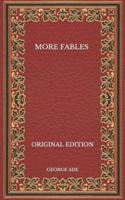 More Fables - Original Edition