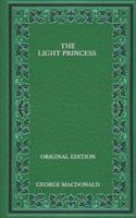 The Light Princess - Original Edition