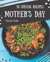 50 Special Mother's Day Recipes