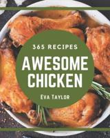 365 Awesome Chicken Recipes