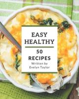 50 Easy Healthy Recipes