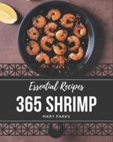 365 Essential Shrimp Recipes