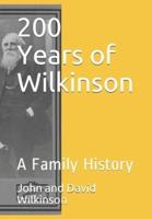 200 Years of Wilkinson: A Family History